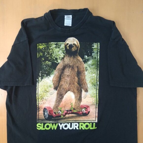 Slow Your Roll Sloth T-Shirt - Picture 1 of 7